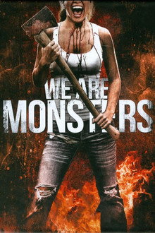 We Are Monsters