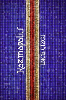 Kozmopolis İnce Çizgi