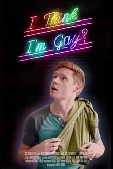 Poster do filme I Think I'm Gay?