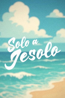Solo a Jesolo