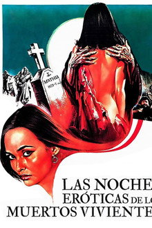 Las noches eróticas de los muertos vivientes