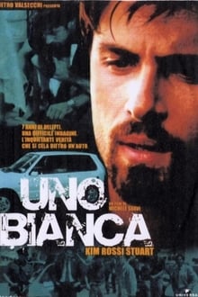 Uno bianca movie poster