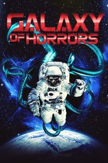 Poster do filme Galáxia dos Horrores