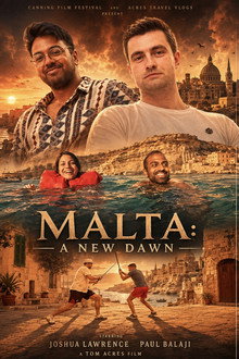 Malta: A New Dawn