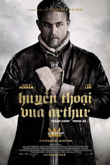 Huyền Thoại Vua Arthur: Thanh Gươm Trong Đá