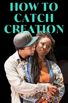 Poster do filme How to Catch Creation