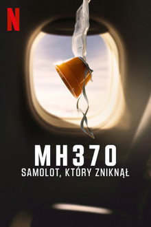 MH370: Samolot, który zniknął