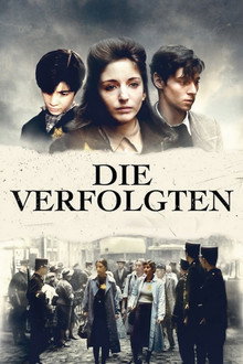 Die Verfolgten
