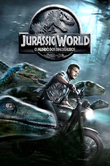 Poster do filme Jurassic World: O Mundo dos Dinossauros