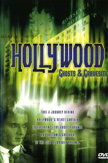 Hollywood Ghosts & Gravesites