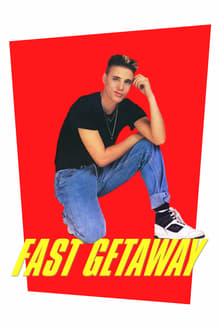 Fast Getaway movie poster