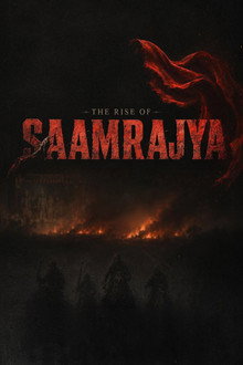 The Rise of Saamrajya