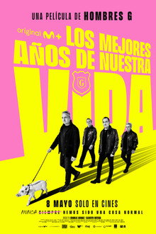 Hombres G: The Best Years of Our Lives