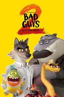 Bad Guys 2 - De er super barske
