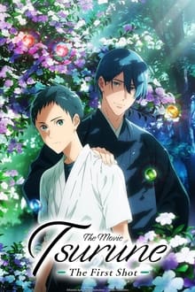 Poster do filme Tsurune the Movie: The First Shot