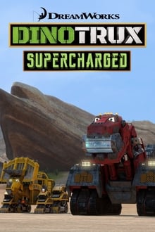 Dinotrux: Supercharged tv show poster