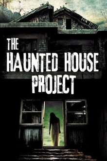 The Haunted House Project