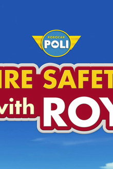 Fire Safety with ROY