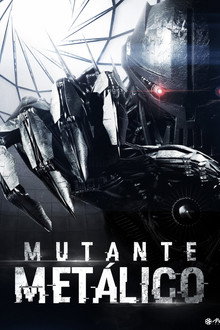 Mutante metálico