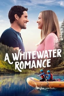 Poster do filme A Whitewater Romance