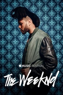 Poster do filme The Weeknd - Apple Music Festival: London 2015