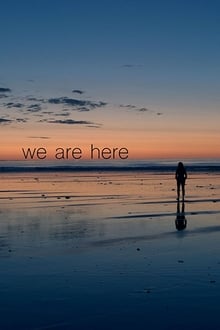 Poster do filme We Are Here