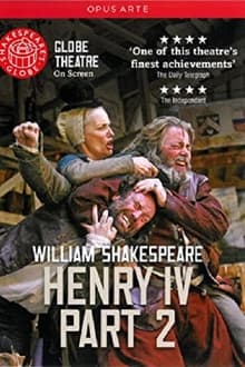 Poster do filme Henry IV, Part 2 - Live at Shakespeare's Globe