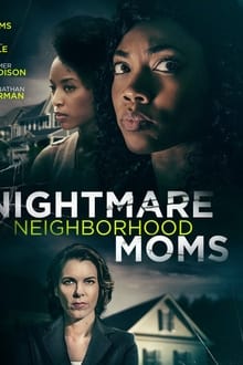 Nightmare Neighborhood Moms (WEB-DL)