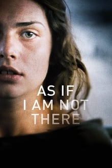 Poster do filme As If I Am Not There