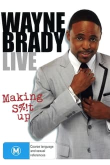 Poster do filme Wayne Brady Live - Making Shit Up