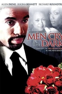 Men Cry in the Dark poster