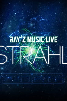 Ray'z Music Live -STRAHL-