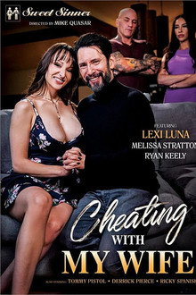 Cheating with My Wife