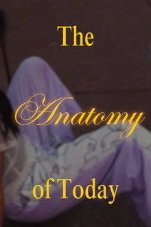 The Anatomy of Today