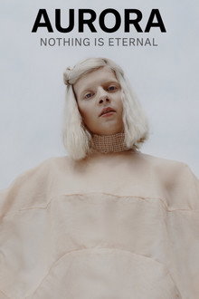 AURORA: Nothing Is Eternal