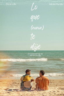 Lo que (nunca) te dije