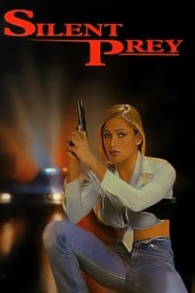 Poster do filme Silent Prey