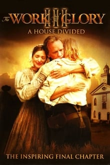 The Work and the Glory III: A House Divided movie poster