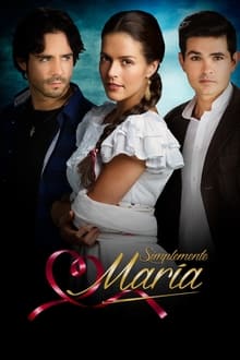 Simplemente María tv show poster