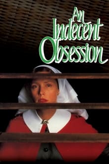 Poster do filme An Indecent Obsession