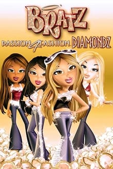 Poster do filme Bratz: Passion 4 Fashion - Diamondz