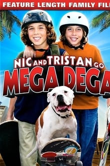 Poster do filme Nic & Tristan Go Mega Dega