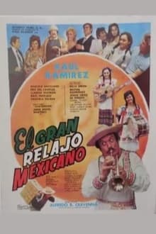 Poster do filme El gran relajo mexicano
