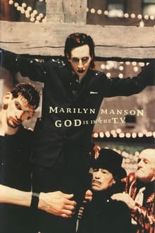 Poster do filme Marilyn Manson: God Is In the TV