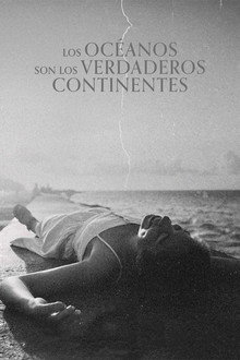 Los océanos son los verdaderos continentes