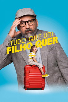 Tudo Que Um Filho Quer