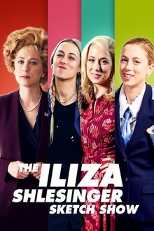 Poster da série The Iliza Shlesinger Sketch Show