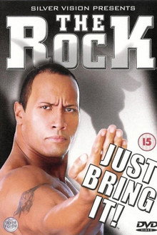 The Rock - Just Bring It!