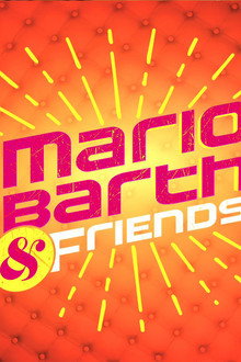 Mario Barth & Friends