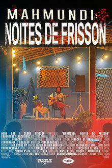 MAHMUNDI: NOITES DE FRISSON